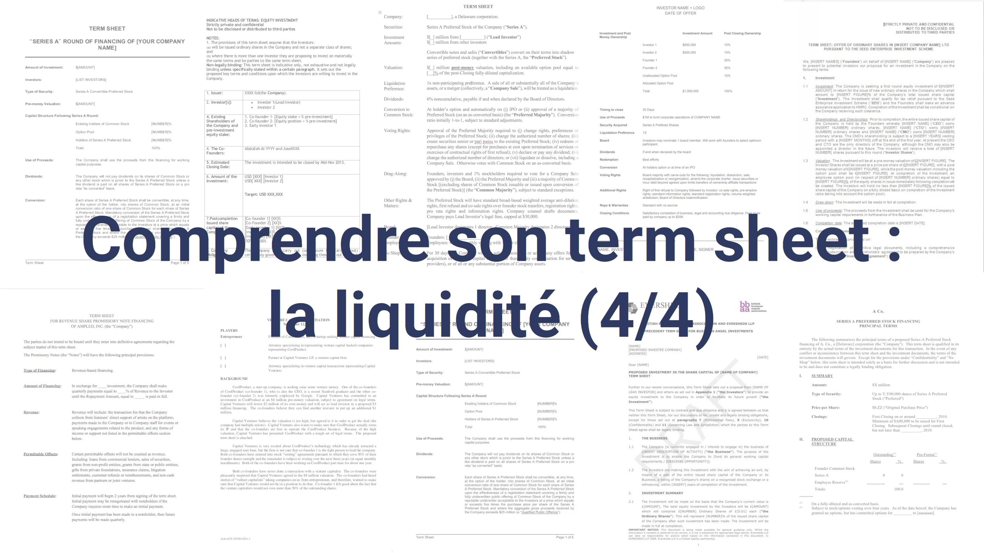 Comprendre son term sheet : la liquidit (4/4) | Eldorado
